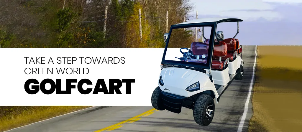 take a step towards green world gilfcart